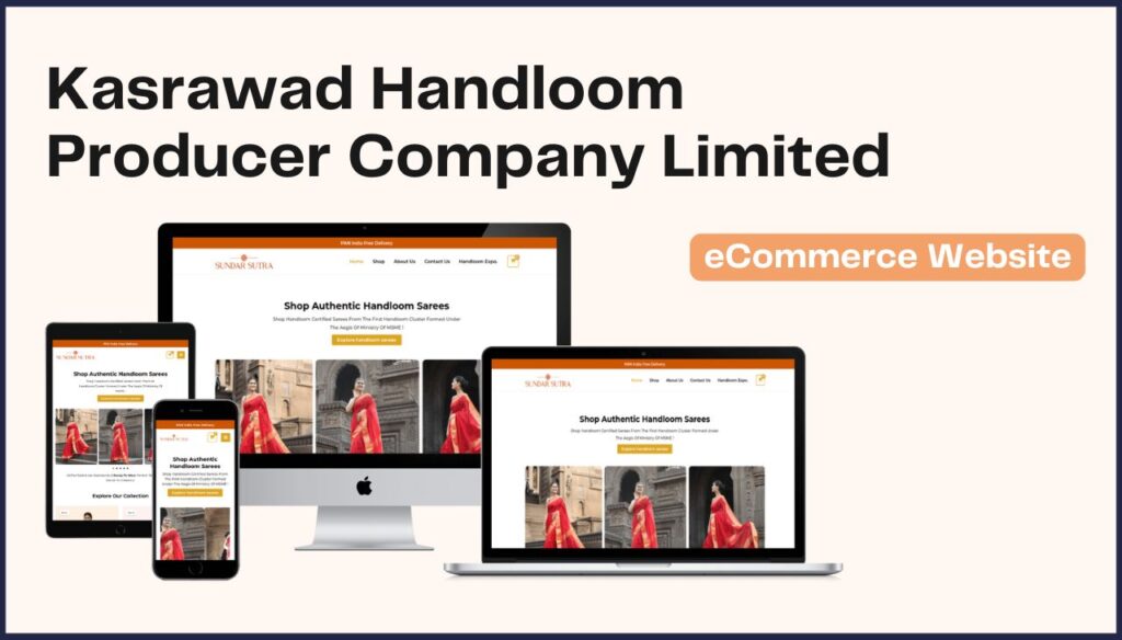 Kasrawad Handloom Producer Company Limited: E-commerce Development Case Study